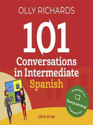 cover image of 101 Conversations in Intermediate Spanish